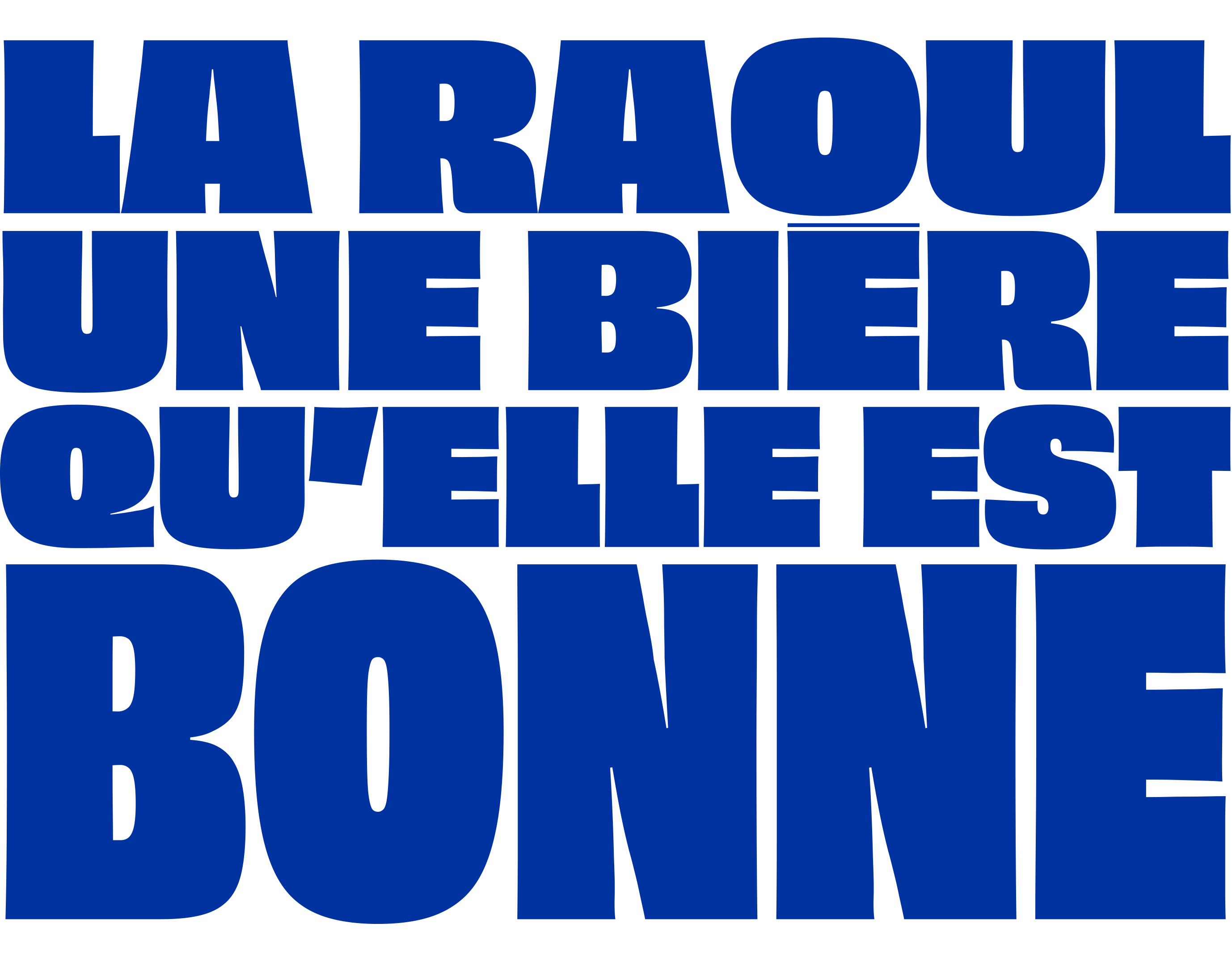 La Raoul une biere qu’elle est bonne